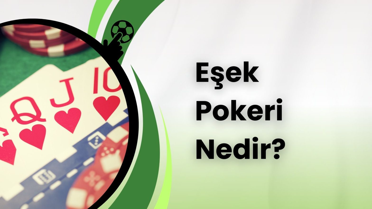 Eşek Pokeri Nedir